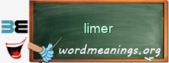WordMeaning blackboard for limer